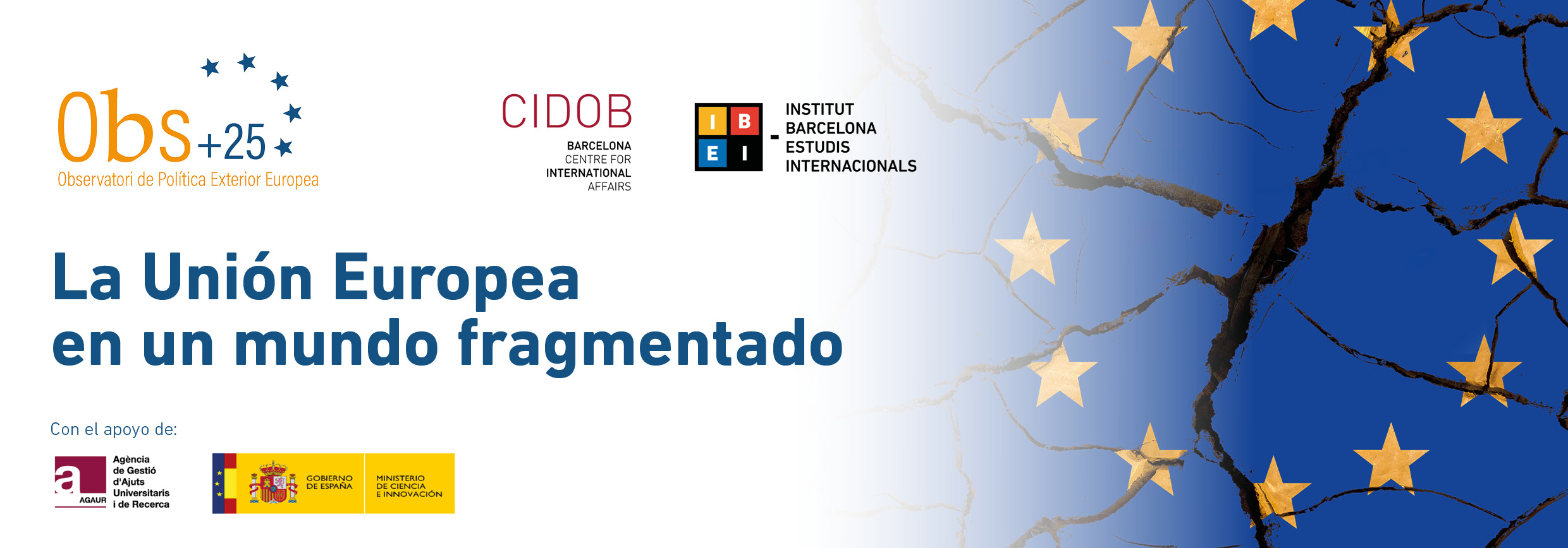 Mesa redonda | La Unión Europea en un mundo fragmentado
